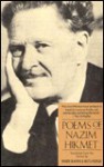 Poems of Nazim Hikmet - Nâzım Hikmet, <b>Mutlu Konuk</b> Blasing - 458b18555e638af0ad8ae83fe5e06378