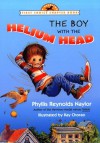 The Boy with the Helium Head (First Choice Chapter Book) - Phyllis Reynolds Naylor, Kay Chorao