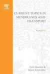 Current Topics in Membranes & Transport, Volume 11 - Felix Bronner, Arnost Kleinzeller