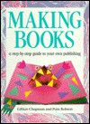 Making Books - Gillian Chapman