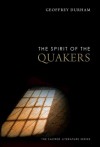 The Spirit of the Quakers - Geoffrey Durham