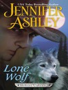 Lone Wolf (Shifters Unbound) - Jennifer Ashley