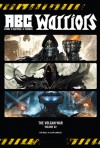 Abc Warriors: The Volgan War, Volume 2 - Pat Mills, Clint Langley