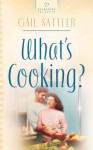 What's Cooking? - Gail Sattler