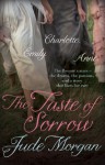 The Taste of Sorrow - Jude Morgan