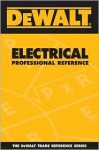 Dewalt Electrical Professional Reference - Paul Rosenberg
