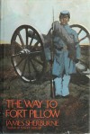 The Way To Fort Pillow - James Sherburne