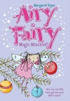 Magic Mischief! - Margaret Ryan, Teresa Murfin