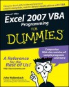 Excel 2007 VBA Programming For Dummies - John Walkenbach, Jan Karel Pieterse