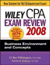 Wiley CPA Exam Review 2008: Business Environment and Concepts - O. Ray Whittington, Patrick R. Delaney