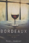 Bordeaux - Paul Torday