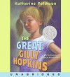 The Great Gilly Hopkins (Audio) - Katherine Paterson, Alyssa Bresnahan