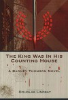 The King Was In His Counting House - Douglas Lindsay