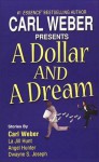 A Dollar and a Dream - Carl Weber