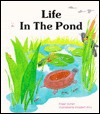 Life in the Pond - Eileen Curran