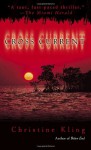 Cross Current - Christine Kling