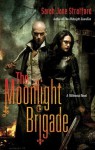 The Moonlight Brigade (Millennial #2) - Sarah-Jane Stratford