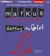 Getting the Girl - Markus Zusak