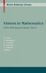 Visions In Mathematics: Gafa 2000 Special Volume, Part Ii Pp. 455 983 (Modern Birkhäuser Classics) - N. Alon, J. Bourgain, A. Connes, V. Milman, M. Gromov