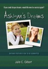 Ashlynn's Dreams - Julie C. Gilbert