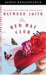 The Red Hat Club (Audio) - Haywood Smith