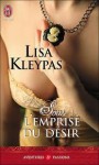 Sous l'emprise du désir - Lisa Kleypas