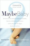 Maybe Baby - Lori Leibovich, Salon Com