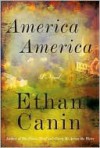 America America - Ethan Canin