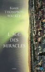 L’Âge des miracles - Karen Thompson Walker, Alice Delarbre