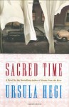 Sacred Time - Ursula Hegi