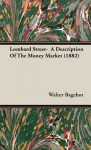 Lombard Street- A Description of the Money Market (1882) - Walter Bagehot