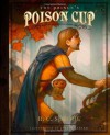 The Prince's Poison Cup - R.C. Sproul, Justin Gerard