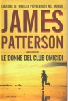 Le donne del club omicidi - James Patterson, Maxine Paetro