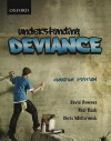 Understanding Deviance: Canadian Edition - David Downes, Paul Rock