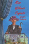 Miss Withers Regrets - Stuart Palmer