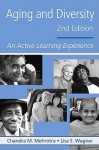 Aging and Diversity: An Active Learning Experience - Chandra Mehrotra, Lisa Wagner