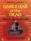 Dance Hall of the Dead (Joe Leaphorn and Jim Chee Series #2) - Tony Hillerman, Michael Ansara