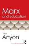 Marx and Education - Jean Anyon