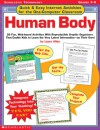 Quick & Easy Internet Activities for the One-Computer Classroom: Human Body: 20 Fun, Web-based Activities With Reproducible Graphic Organizers That Enable Kids to Learn the Very Latest Information-On Their Own! - Laura Allen