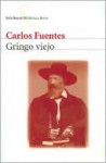 Gringo Viejo/ Old American - Carlos Fuentes, Luis Rafael Sanchez