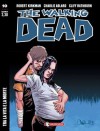 The Walking Dead n. 10: Tra la vita e la morte - Robert Kirkman, Charlie Adlard, Cliff Rathburn