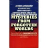 Mysteries from Forgotten Worlds - Charles Frambach Berlitz
