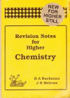 Revision Notes for Higher Chemistry - Douglas Buchanan, James Melrose