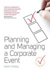 Planning and Managing a Corporate Event - Karen Lindsey