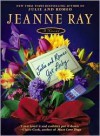 Julie and Romeo Get Lucky - Jeanne Ray