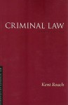 Criminal Law - Kent Roach