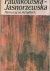 Mam oczy na skrzydłach - Maria Pawlikowska-Jasnorzewska