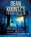 Dead and Alive - Dean Koontz