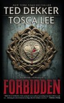 Forbidden - Ted Dekker, Tosca Lee