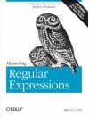 Mastering Regular Expressions - Jeffrey E.F. Friedl